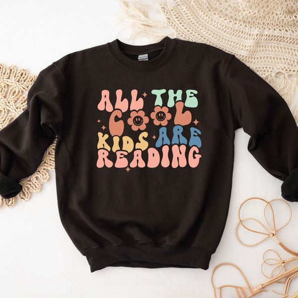 All The Cool Kids Are Reading Sweatshirt